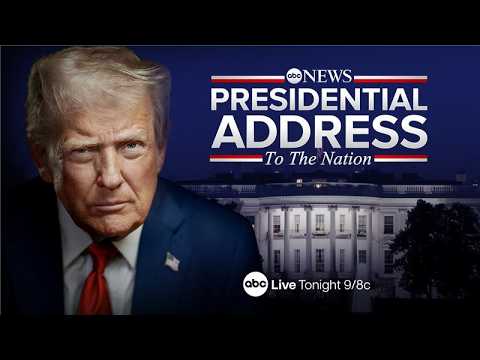 LIVE: President Trump addresses the nation