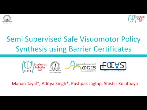 SemiSupervised Safe Visuomotor Policy Synthesis using Barrier Certificates | Latent Safety | CDC2025