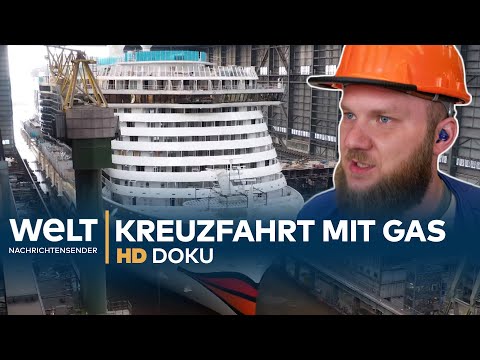 AIDAnova - Bau eines Riesen-Kreuzfahrtschiffs mit Gasantrieb | HD Doku