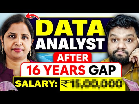 How SHE Became DATA ANALYST After 16 YEARS GAP🔥House Wife TO Data Analyst🚀