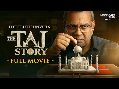 THE TAJ STORY (Full Movie) Paresh Rawal, Zakir Hussain, Amruta Khanvilkar | New Bollywood Movie