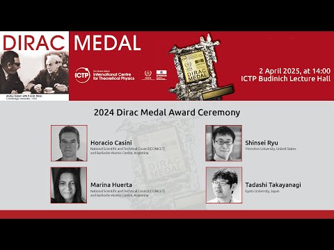 2024 Dirac Medal and Prize Award Ceremony