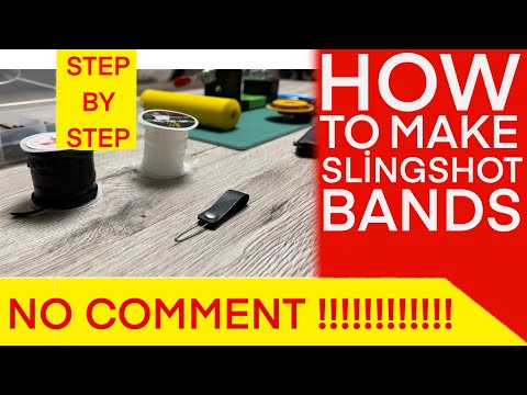 No Comment Tutorial: How to Make Slingshot Bands.
