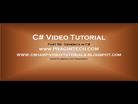 Part 56   C# Tutorial   Generics in C#