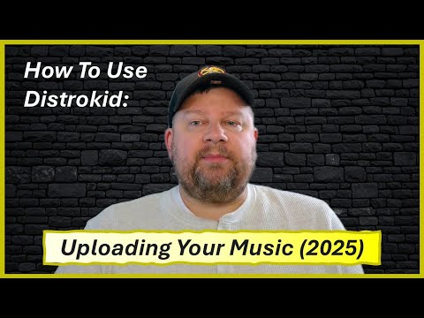 DISTROKID MUSIC UPLOADS MADE EASY 2025