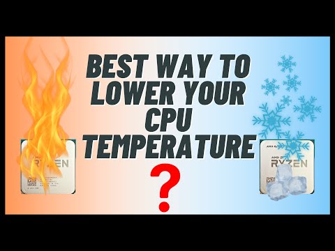 Best Way To Lower Your CPU Temperature