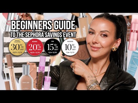 BEGINNERS GUIDE: 20 No Fail Products for the Sephora Savings Event!