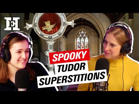 The events that shook Tudor religious belief with Tracy Borman