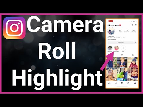 How To Add Highlight On Instagram From Camera Roll