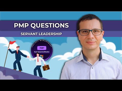 5 PMP Questions & Answers - Servant Leadership