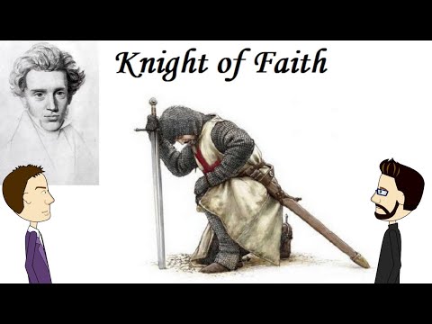 Kierkegaard - The Knight of Faith (Explained and discussed)