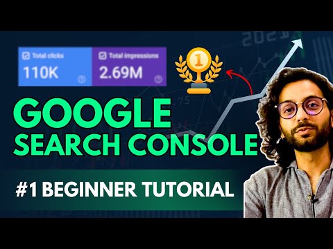 Complete Google Search Console Tutorial for Beginners | 2025 📈