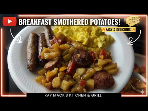 The BEST Southern Breakfast Skillet – Smothered Potatoes & Sausage