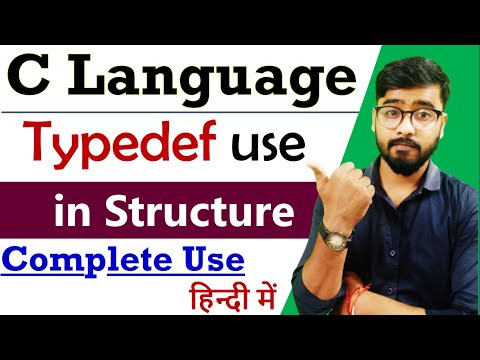 "Typedef" in C Language | Structure Chapter in C Language | by Rahul Chaudhary