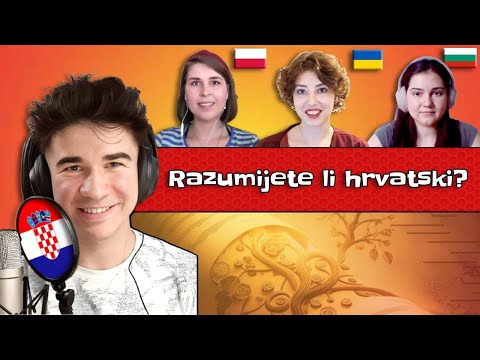 Croatian Language | Can Ukrainian, Bulgarian and Polish speakers understand it?