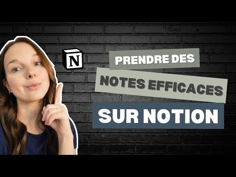 Comment prendre des notes efficaces sur Notion | Débuter avec Notion