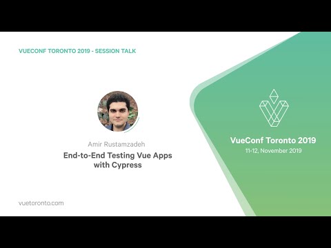 End-to-End Testing Vue Apps with Cypress by Amir Rustamzadeh
