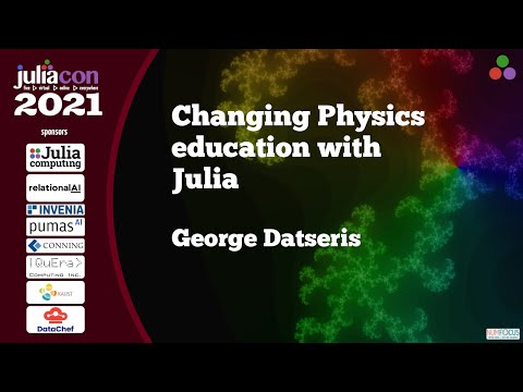 Changing Physics education with Julia | George Datseris | JuliaCon 2021