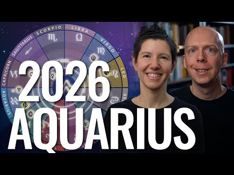 Aquarius 2026 Year Ahead Horoscope & Astrology Forecast ♒