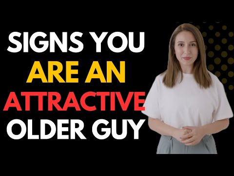 6 Signs You’re an Attractive Older Man (Even If You Don’t Realize It) | OF | derya jane