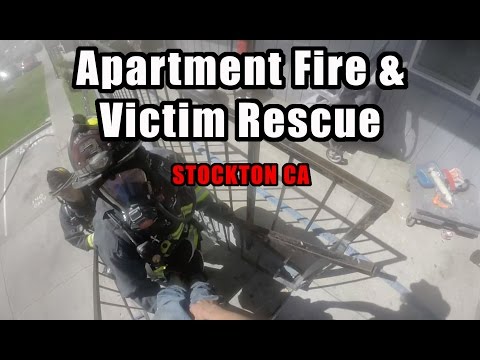 Apartment Fire • Victim Rescue • Stockton CA