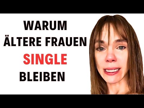Brutale Realität: Darum sind so viele ältere Frauen Single & verbittert (8 Gründe)