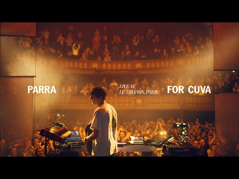 Parra For Cuva - Live at Le Trianon, Paris
