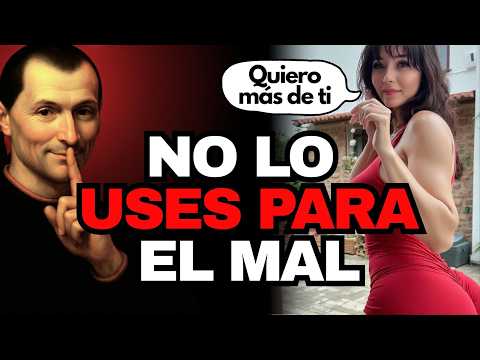 Cómo "SECUESTRAR" las Emociones de una Mujer (Ella Jurará que es Amor) - Según Maquiavelo