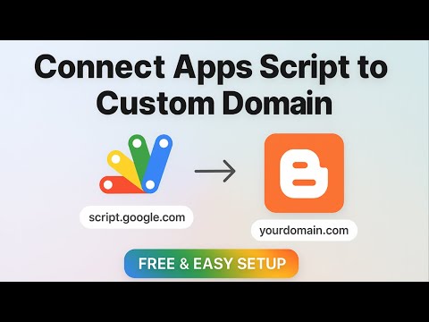 How to Connect Your Google Web App to a Domain (It's Easy!)