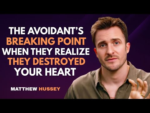 The Avoidant’s Breaking Point — When They Realize They Destroyed Your Heart | Matthew Hussey