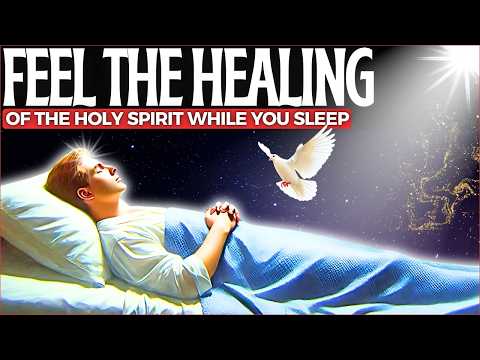 TIRED MIND? Listen to the prayer of the HOLY SPIRIT before sleep and see what happens🕊️