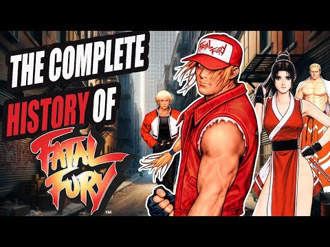 The Complete History Of FATAL FURY - FROM FF1 To COTW