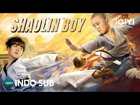 【INDO SUB】Shaolin boy | Bela Diri/Persahabatan/Kungfu | iQIYI Film Tiongkok