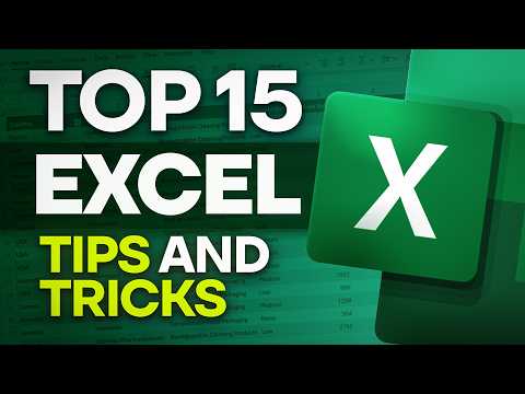 Top 15 Excel Tips and Tricks to Save Time and Speed Up Your Work