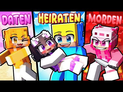 Minecraft DATEN HEIRATEN oder KILLEN!