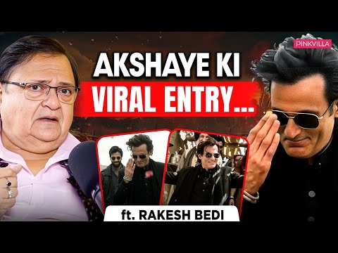 Rakesh Bedi On Viral Akshaye Khanna Song, FA9LA, Dhurandhar & Ranveer Singh | Exclusive Interview