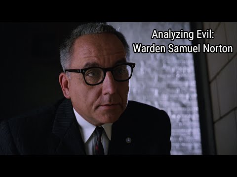Analyzing Evil: Warden Samuel Norton From The Shawshank Redemption