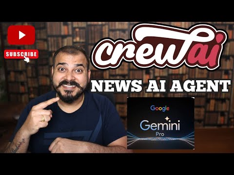 Building News AI Agents Using CrewAI And Google Gemini Pro LLM Models