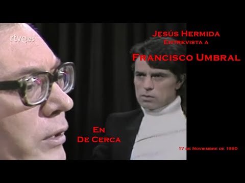 1980 1117 Jesús Hermida entrevista a Francisco Umbral