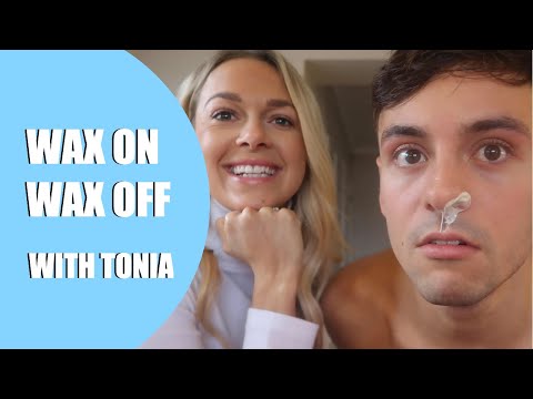 WAX ON! WAX OFF! With Tonia *Ouch* I Tom Daley