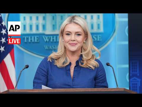 LIVE: White House press briefing with Karoline Leavitt