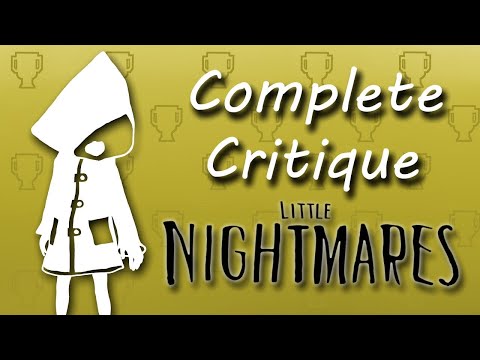 Is Little Nightmares STILL a TERRIFYINGLY GOOD Game? | Complete Critique