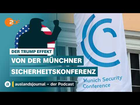 Spezial: Wie Trump Europa unter Druck setzt I Der Trump Effekt #44 | auslandsjournal - der Podcast