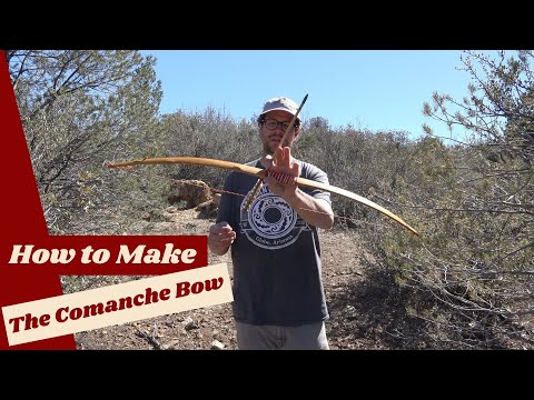 Making the Comanche Bow, A Bow Maker's Journey