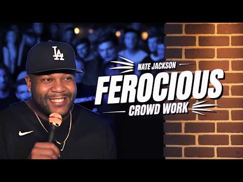 Nate Jackson's Most FEROCIOUS Crowd Work Moments!