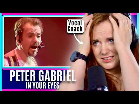 I Didn't Expect It To Be So Emotional | Vocal Coach Analysis | Peter Gabriel - In Your Eyes Reaction