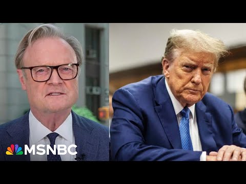 ‘The big, shocking thing’ that Lawrence O’Donnell says was missing from Trump's defense
