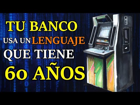 Tu banco usa un lenguaje que tiene 60 años de edad