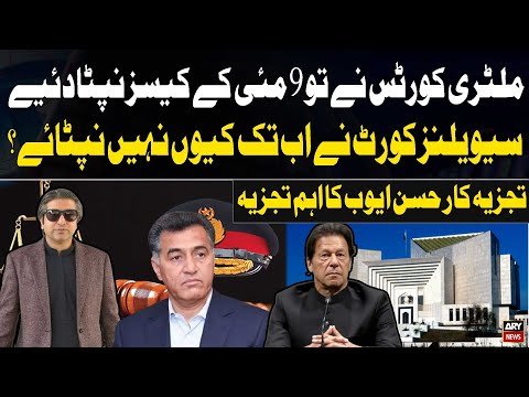 Military Courts Resolved 9th May Cases - Why Have Civilian Courts Lagged Behind?Hassan Ayub Analyses