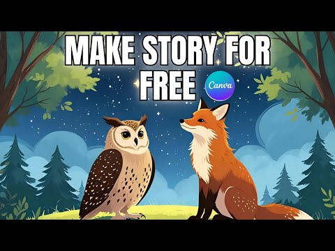 Turn Stories into Animated Videos with Canva FREE - Full Tutorial